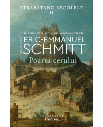 Poarta cerului (Străbătând secolele, vol. II)