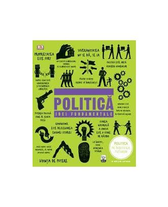 Politica. Idei fundamentale