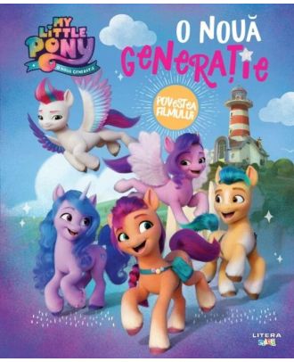 My Little Pony. O noua generatie. Povestea filmului