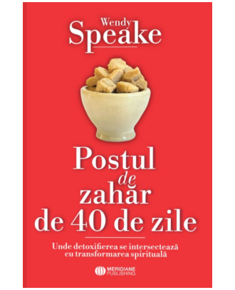 Postul de zahar de 40 de zile