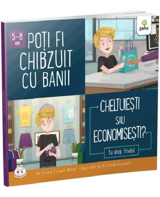Poti fi chibzuit cu banii. Cheltuiesti sau economisesti?