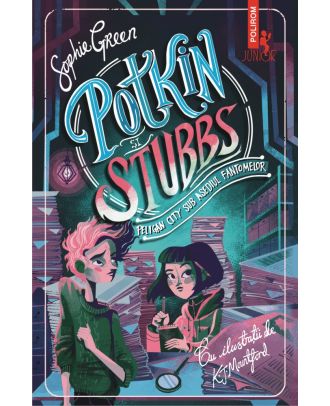Potkin și Stubbs. Peligan City sub asediul fantomelor