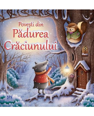 Povesti din Padurea Craciunului