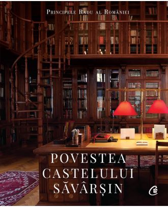 Povestea Castelului Săvârșin
