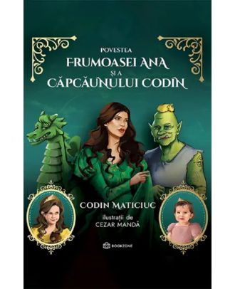 Povestea frumoasei Ana si a capcaunului Codin