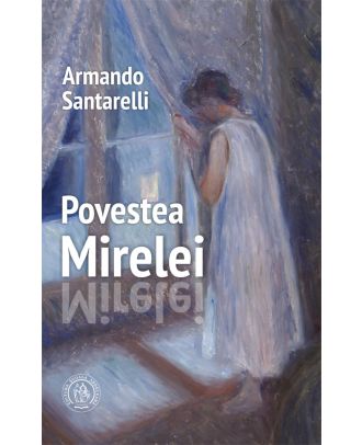 Povestea Mirelei