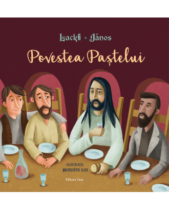 Povestea Paștelui