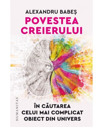 Povestea creierului. În căutarea celui mai complicat obiect din univers