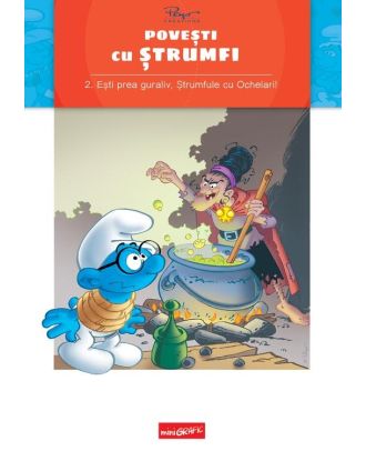 Povești cu ștrumfi. Ești prea guraliv, Ștrumfule cu Ochelari