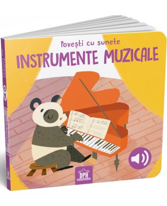Povesti cu sunete. Instrumente muzicale