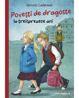 Povești de dragoste la treisprezece ani