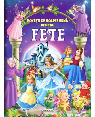 Povesti de noapte buna pentru fete