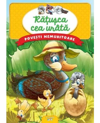 Povesti nemuritoare. Ratusca cea urata