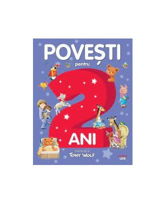 Povesti pentru copii de 2 ani