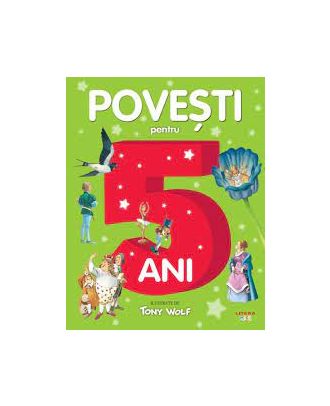 Povesti pentru copii de 5 ani