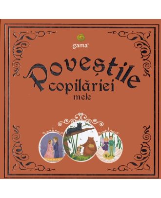 Povestile copilariei mele