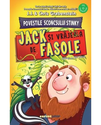 Poveștile Sconcsului Stinky. Jack și vrăjeala de fasole
