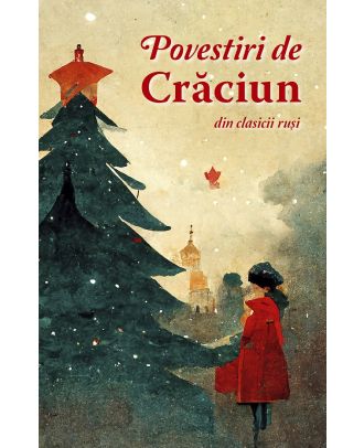Povestiri de Craciun din clasicii rusi