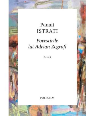 Povestirile lui Adrian Zografi