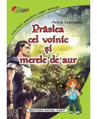 Praslea cel voinic si merele de aur