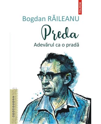 Preda. Adevărul ca o pradă
