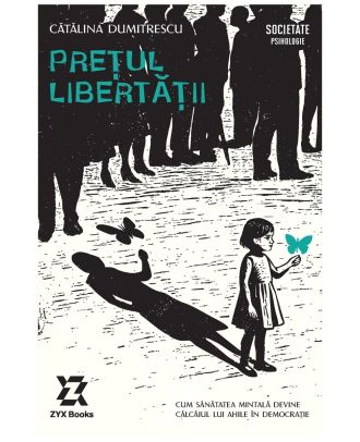Prețul libertății. Cum sănătatea mintală devine călcâiul lui Ahile în democrație
