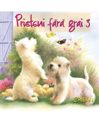 Prieteni fara grai 3