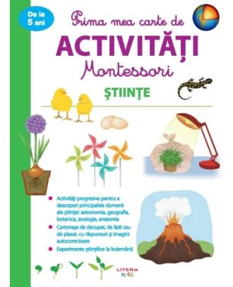 Prima mea carte de activitati Montessori. Stiinte