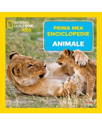Prima mea enciclopedie. Animale