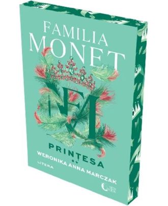 Familia Monet. Printesa (vol. II)
