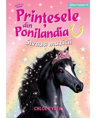 Prinţesele din Ponilandia. Steaua muzicii