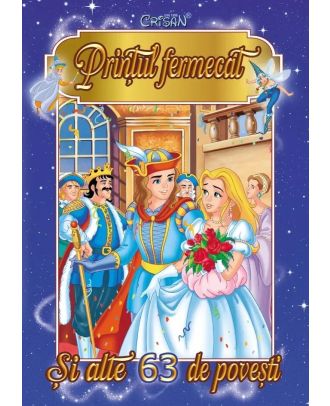 Printul fermecat si alte 63 de povesti
