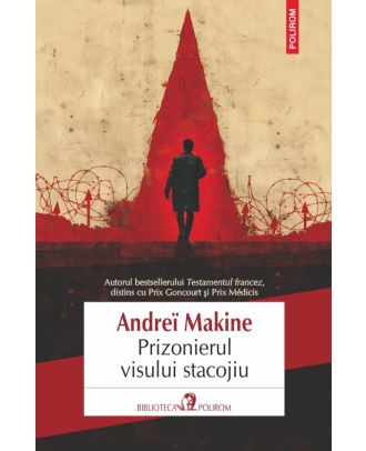 Prizonierul visului stacojiu