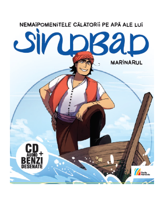 Nemaipomenitele călătorii pe apă ale lui Sindbad marinarul (carte + CD audiobook)