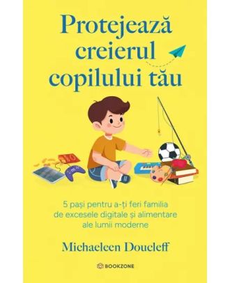 Protejează creierul copilului tău
