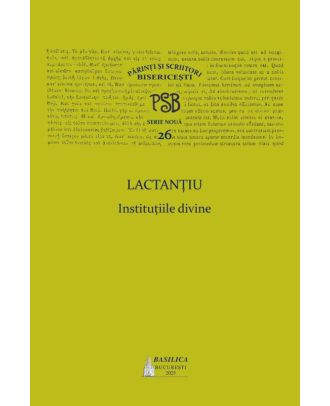 PSB vol. 26. Lactantiu. Instituțiile divine
