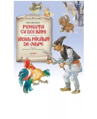 Punguta cu doi bani. Ursul pacalit de vulpe