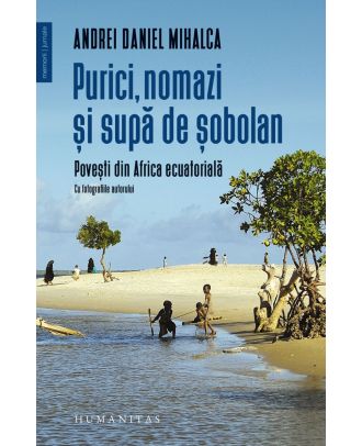 Purici, nomazi și supă de șobolani