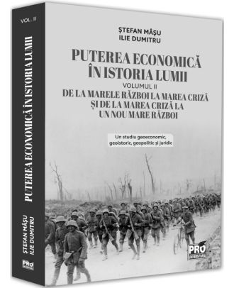 Puterea economică în istoria lumii (vol. II)