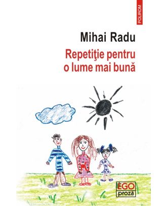 Repetiție pentru o lume mai bună