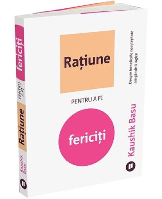 Ratiune pentru a fi fericiti