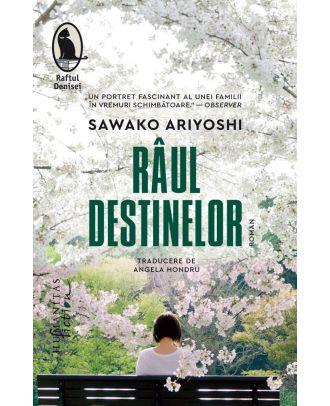 Râul destinelor