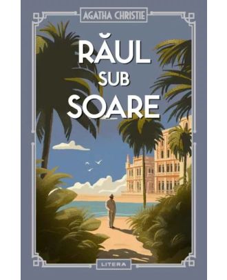 Raul sub soare