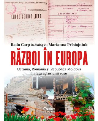 Război în Europa. Ucraina, România și Republica Moldova în fața agresiunii ruse