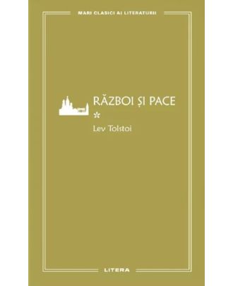 Razboi si pace (vol. I)