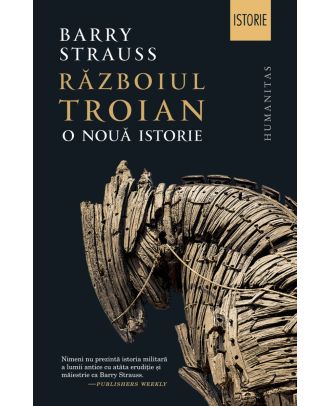 Războiul Troian. O nouă istorie