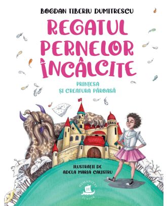 Regatul Pernelor Încâlcite. Prinţesa și Creatura Păroasă