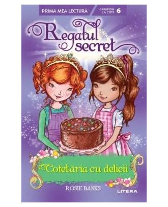 Regatul secret. Cofetaria cu delicii (Nivelul 6)