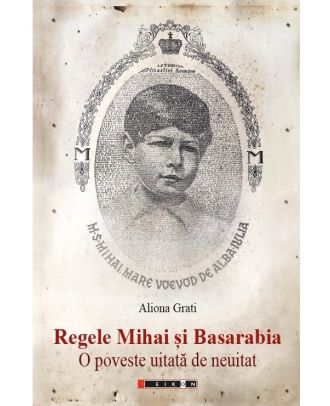 Regele Mihai si Basarabia