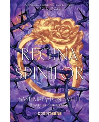 Regina spinilor (seria Pactul Rozei, vol. II)